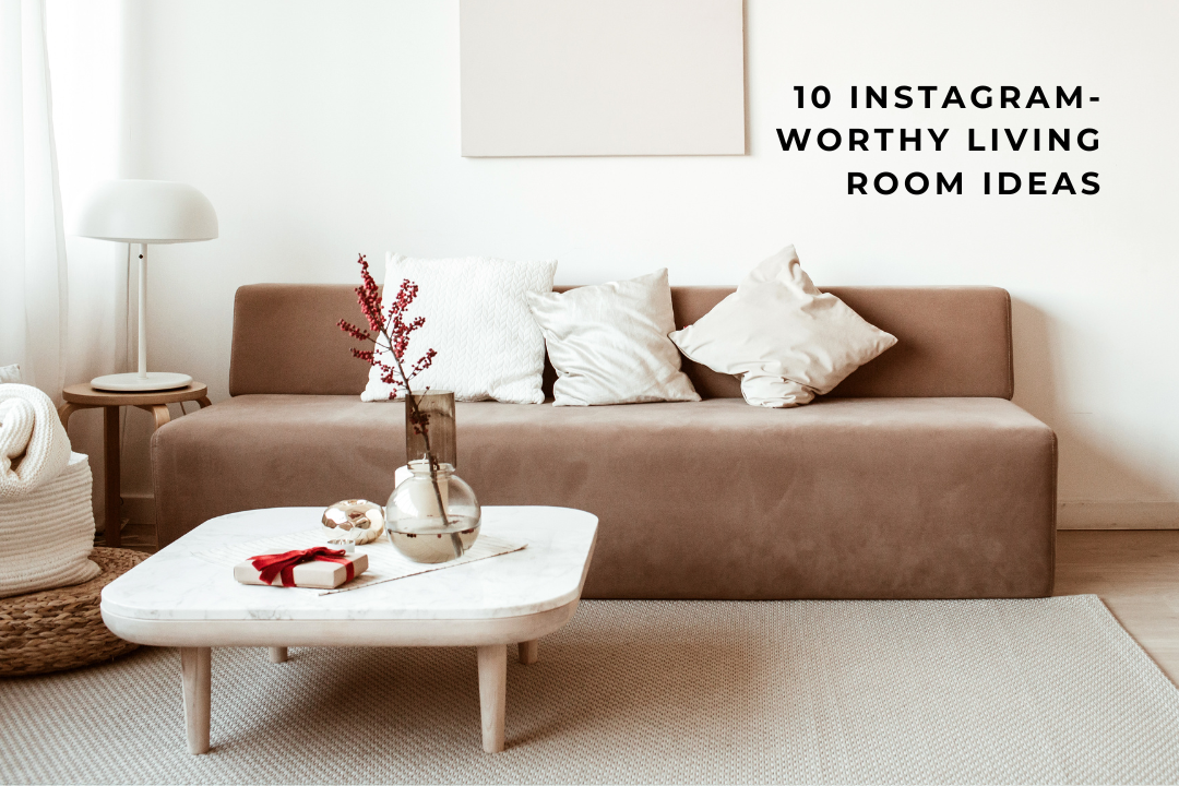 10 Instagram-Worthy Living Room Ideas Using Modern Pieces.