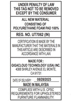 Furniture law label showing polyurethane foam pad content, manufacturer Gigacloud Technology USA, and compliance with U.S. flammability standards.
